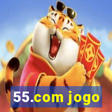 55.com jogo